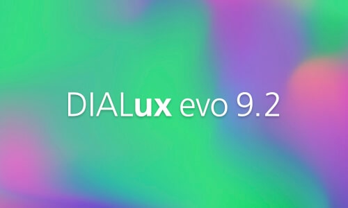 Now available for download: DIALux evo 9.2